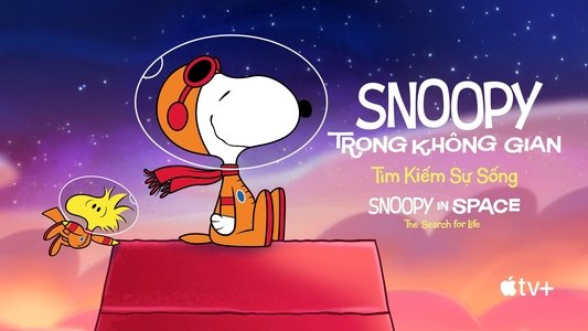 Snoopy in Space: The Search for Life