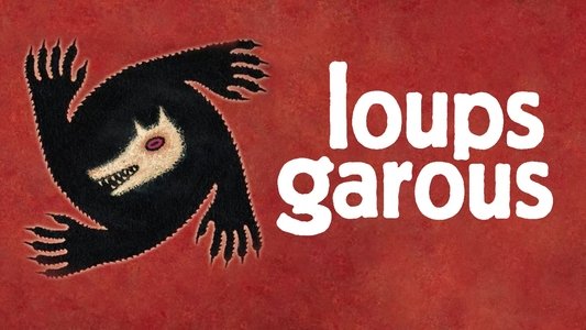 Loups Garous