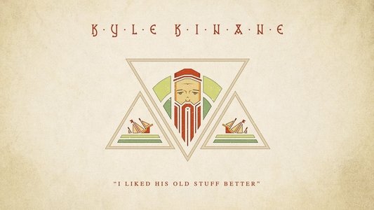 Kyle Kinane: I Liked His Old Stuff Better