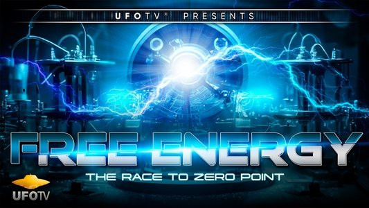 Free Energy - The Race to Zero Point