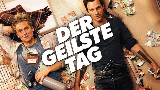 Der geilste Tag