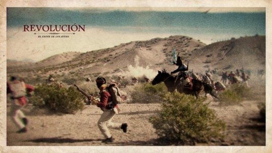 Revolución: el cruce de los Andes