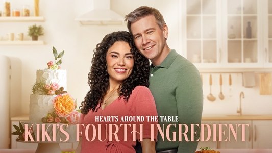 Hearts Around the Table: Kiki's Fourth Ingredient