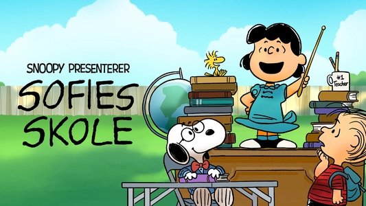 Snoopy Presents: Lucy's School