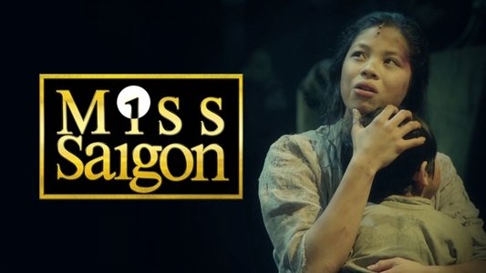 Miss Saigon: 25th Anniversary Performance