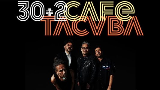 Seguir Siendo: Café Tacvba