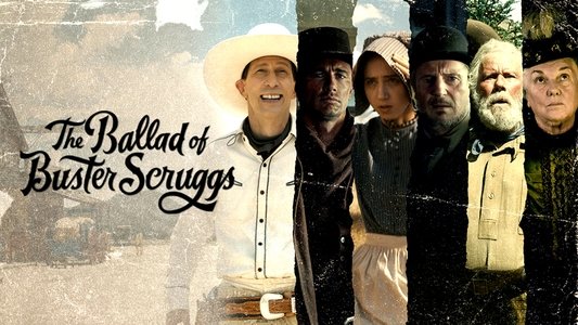 The Ballad of Buster Scruggs