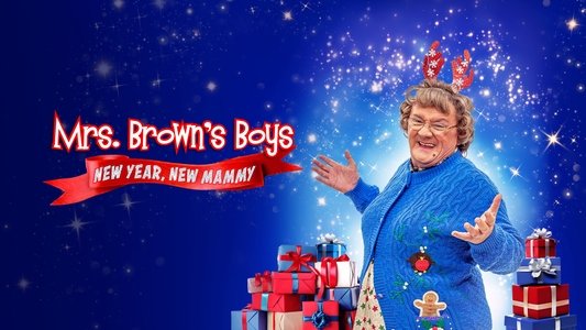Mrs. Brown's Boys New Year Special – New Year, New Mammy