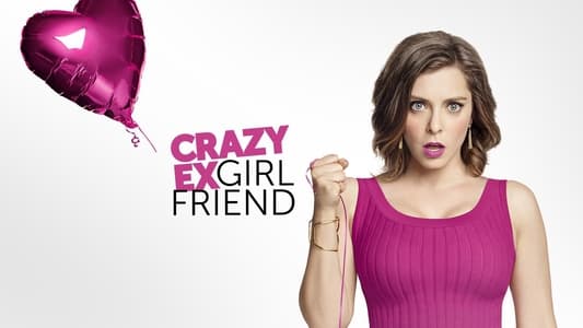 Crazy Ex-Girlfriend