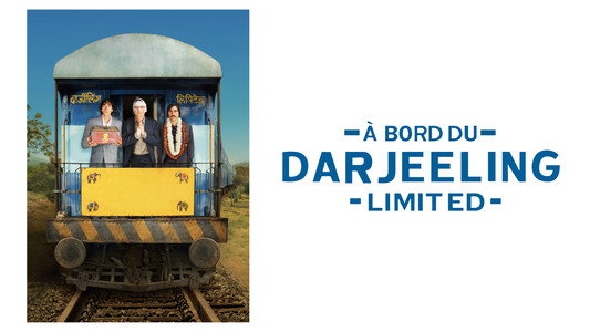 The Darjeeling Limited