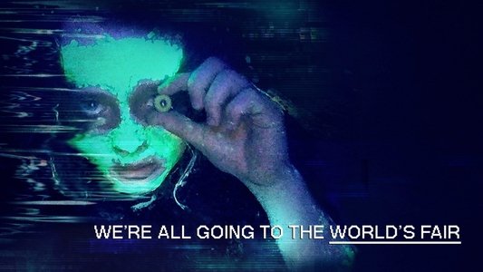 We're All Going to the World's Fair
