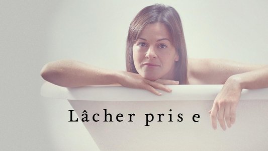 Lâcher prise