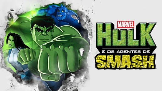 Marvel's Hulk and the Agents of S.M.A.S.H.