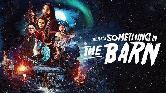There's Something in the Barn