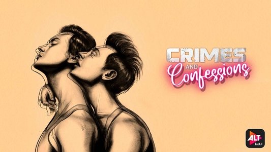 Crimes and Confessions