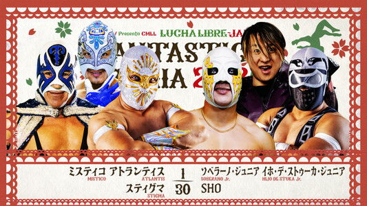 NJPW Presents CMLL Fantastica Mania 2026 - Day 6