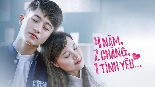 4 Năm 2 Chàng 1 Tình Yêu