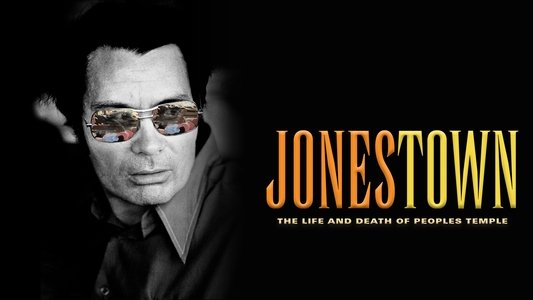 Jonestown: The Life and Death of Peoples Temple