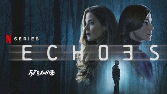 Echoes