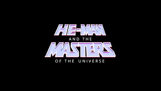 He-Man and the Masters of the Universe
