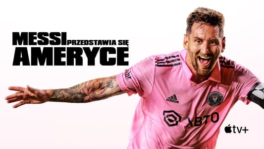 Messi Meets America