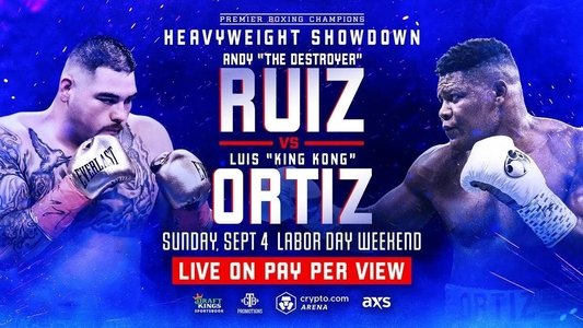 Andy Ruiz Jr. vs. Luis Ortiz