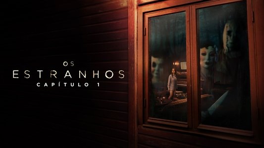 The Strangers: Chapter 1