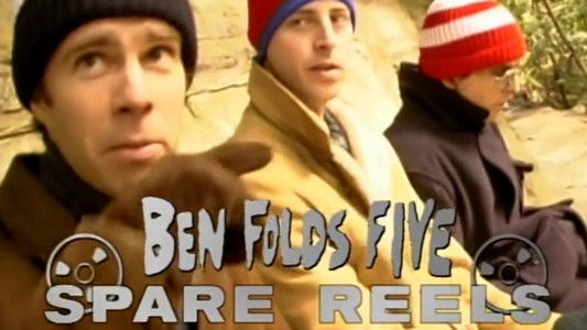 Ben Folds Five: Spare Reels