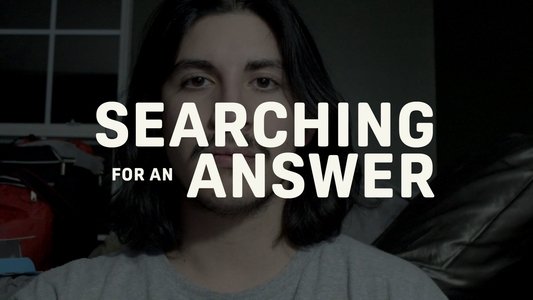 Searching For an Answer