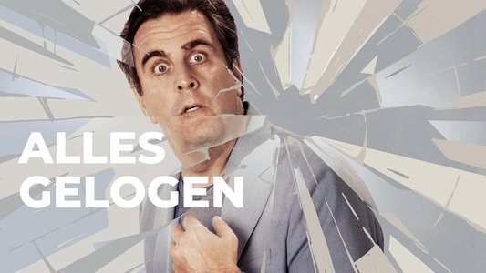 Alles gelogen