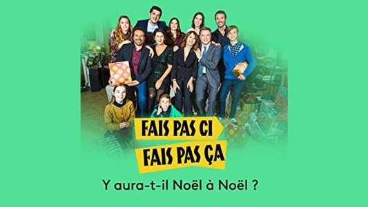Fais pas ci, fais pas ça : Y aura-t-il Noël à Noël ?
