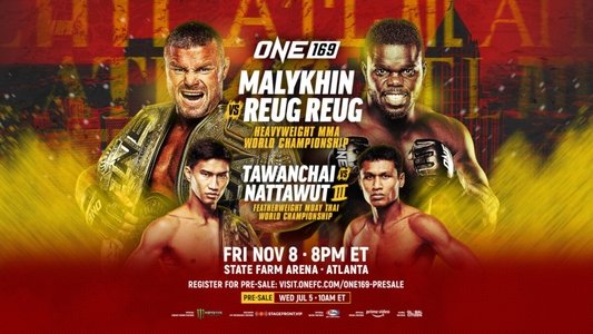 ONE 169: Malykhin vs. Reug Reug