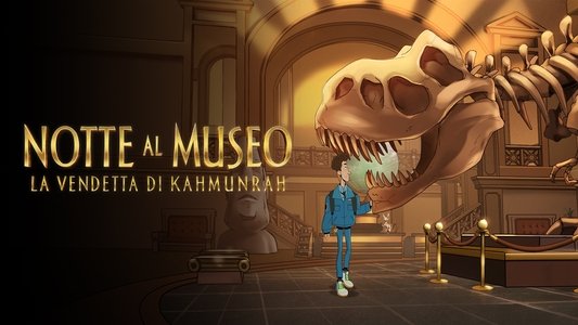Night at the Museum: Kahmunrah Rises Again