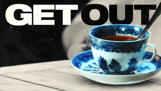 Get Out