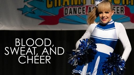 Blood, Sweat and Cheer