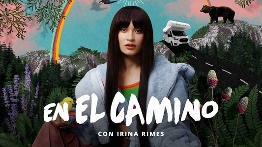 Irina Rimes: Pe drumul meu