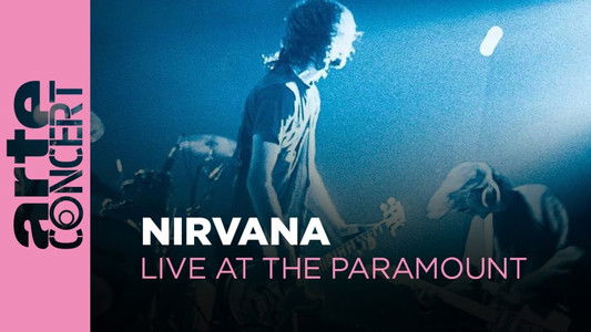 Nirvana: Live at the Paramount