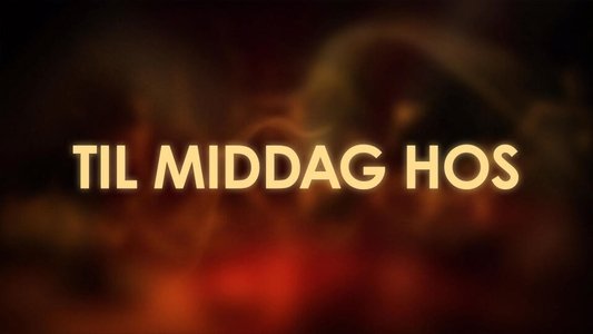 Til middag hos...