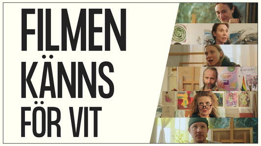 Filmen känns för vit