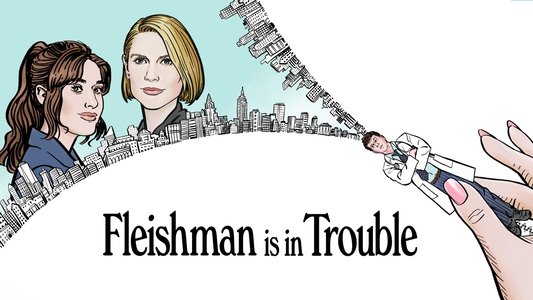 Fleishman Is in Trouble