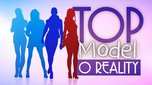 Top Model, o Reality