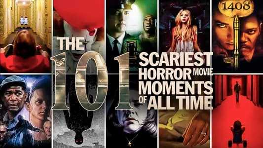 The 101 Scariest Horror Movie Moments of All Time