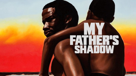 My Father's Shadow