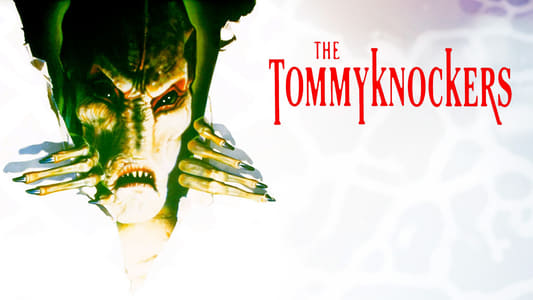 The Tommyknockers