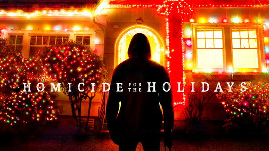 Homicide for the Holidays