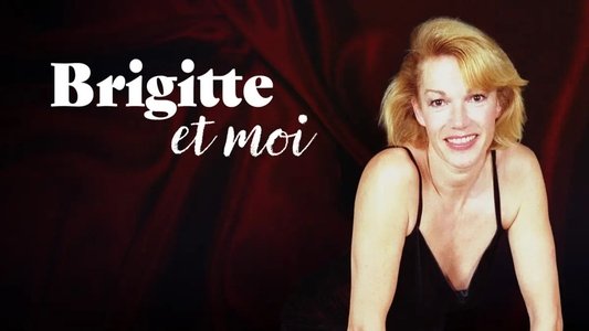 Brigitte et moi