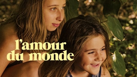 L'amour du monde