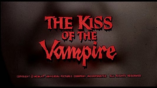 The Kiss of the Vampire