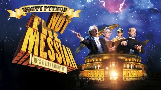 Not the Messiah (He's a Very Naughty Boy)