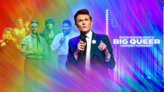 Rhys Nicholson's Big Queer Comedy Concert